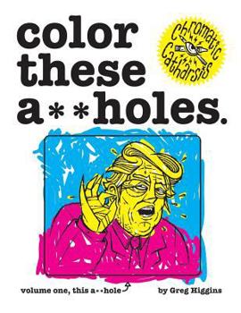 Paperback Color These A**holes Volume One Book
