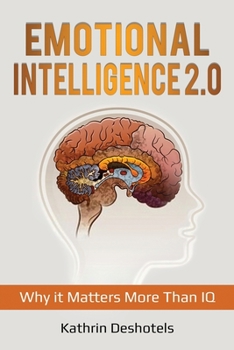 Paperback Emotional Intelligence 2.0: Why it Matters More Than IQ Book