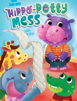 Board book Hippo-Potty Mess - Touch and Feel Board Book - Sensory Board Book