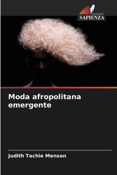 Paperback Moda afropolitana emergente [Italian] Book