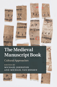 Paperback The Medieval Manuscript Book: Cultural Approaches Book