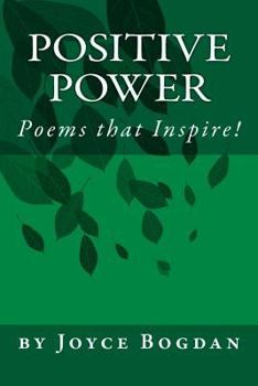 Paperback Positive Power: Poems that Inspire! Book