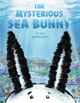 Hardcover The Mysterious Sea Bunny Book