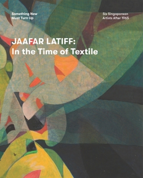 Paperback Jaafar Latiff: In the Time of Textile Book