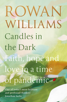 Paperback Candles in the Dark: Faith, Hope and Love in a Time of Pandemic Book