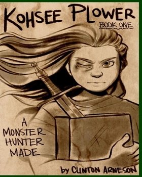 Paperback Kohsee Plower: : A Monster Hunter Made Book