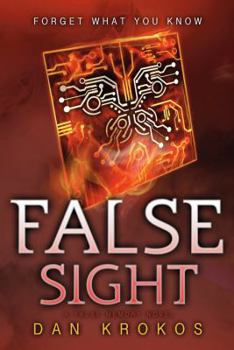 False Sight - Book #2 of the False Memory