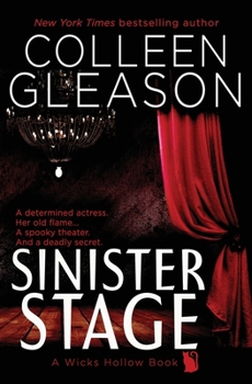 Paperback Sinister Stage: A Wicks Hollow Book