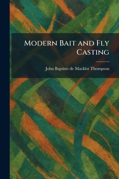 Paperback Modern Bait and Fly Casting Book