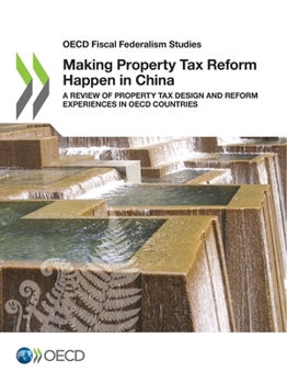 Paperback Making Property Tax Reform Happen in China Book