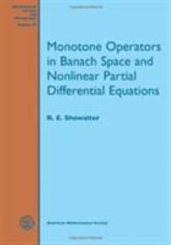 Paperback Monotone Operators in Banach Space and Nonlinear Partial Differential Equations Book