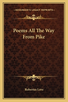 Paperback Poems All the Way from Pike Book