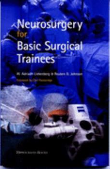 Paperback Neurosurgery for Basic Surgical Trainees Book