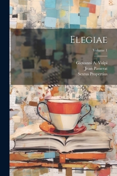 Paperback Elegiae; Volume 1 [Italian] Book