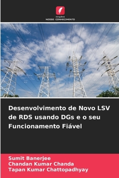 Paperback Desenvolvimento de Novo LSV de RDS usando DGs e o seu Funcionamento Fiável [Portuguese] Book