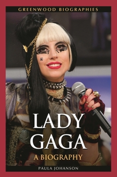Hardcover Lady Gaga: A Biography Book