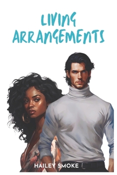Paperback Living Arrangements: bwwm romance Book