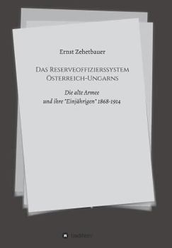 Paperback Das Reserveoffizierssystem Österreich-Ungarns [German] Book