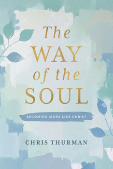 Paperback The Way of the Soul Book