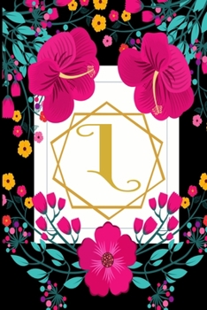 Paperback L: Weekly 2020 Planner Floral Monogram Initial - Notebook Journal With Dotted Pages For Woman Book