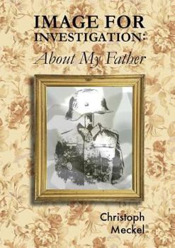 Paperback Image for Investigation: About my Father Book