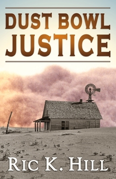 Paperback Dust Bowl Justice Book