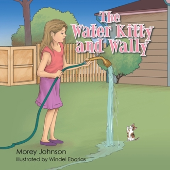 Paperback The Water Kitty and Wally Book