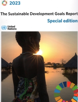 Paperback The Sustainable Development Goals Report 2023 Book