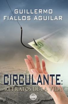 Paperback Circulante: retratos de vida (Spanish Edition) [Spanish] Book