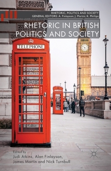 Paperback Rhetoric in British Politics and Society Book