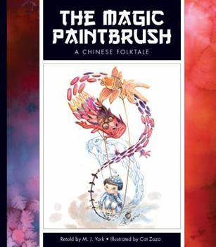 Library Binding The Magic Paintbrush: A Chinese Folktale Book