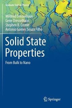 Paperback Solid State Properties: From Bulk to Nano Book