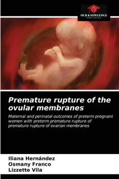 Paperback Premature rupture of the ovular membranes Book