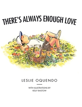 Hardcover There's Always Enough Love Book