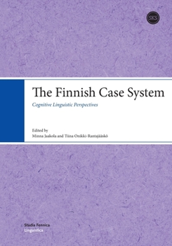 Paperback The Finnish Case System: Cognitive Linguistic Perspectives Book