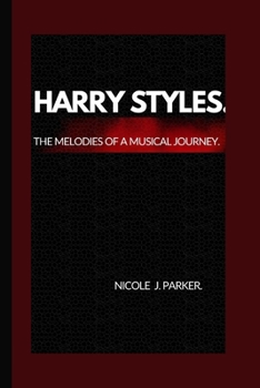 Paperback Harry Styles.: The melodies of a musical journey. Book