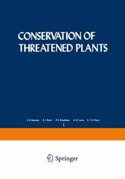 Conservation of Threatened Plants (Nato Conference Ser.I, Ecology: Vol.1)