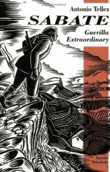 Paperback Sabate: Guerilla Extraordinary Book