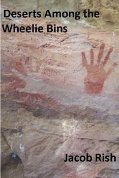 Paperback Deserts Among the Wheelie Bins Book