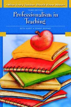 Paperback What Every Teacher Should Know about: Professionalism in Teaching Book