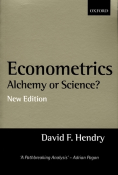 Paperback Econometrics: Alchemy or Science?essays in Econometric Methodology Book