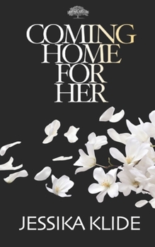 Paperback Coming Home For Her Book