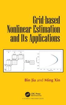 Hardcover Grid-based Nonlinear Estimation and Its Applications Book