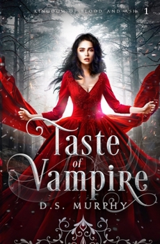 Paperback Taste: Vampire Magic: (Kingdom of Blood and Ash) Book