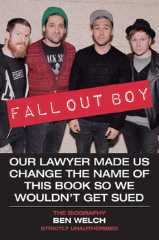 Paperback Fall Out Boy: The Biography Book