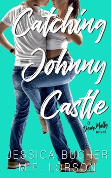 Paperback Catching Johnny Castle Book