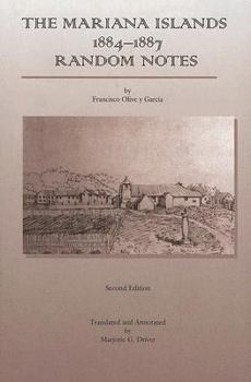 Hardcover The Mariana Islands: 1884-1887 Random Notes Book