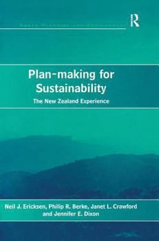 Plan-Making for Sustainability: The New Zealand Experience (Urban Planning and Environment)