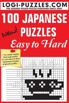 Paperback 100 Japanese Puzzles - Easy to Hard Book