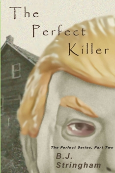 Paperback The Perfect Killer: The Perfect Series, Part Two Book